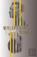 Whispering Bones