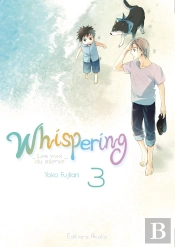 Whispering, Les Voix Du Silence - Tome 3 - 03