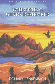 Whispering Winds Remember: The Stairway Press Edition
