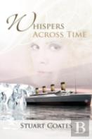 Whispers Across Time