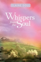 Whispers From The Soul
