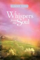 Whispers From The Soul