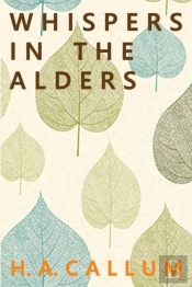 Whispers In The Alders