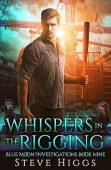 Whispers In The Rigging