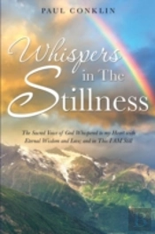 Whispers In The Stillness