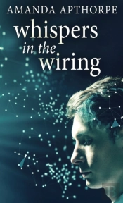 Whispers In The Wiring
