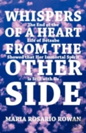 Whispers Of A Heart From The Other Side