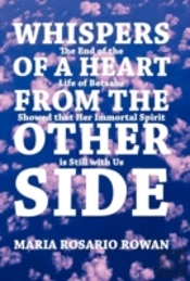 Whispers Of A Heart From The Other Side
