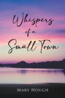 Whispers Of A Small Town