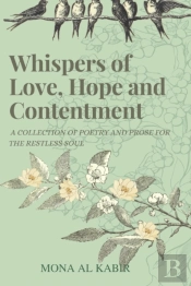 Whispers Of Love, Hope And Contentment