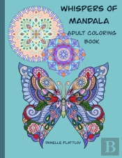 Whispers Of Mandala Adult Coloring Book