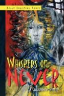 Whispers Of Never
