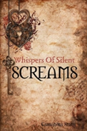 Whispers Of Silent Screams