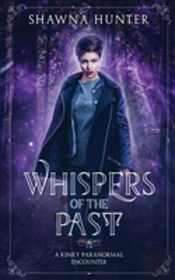 Whispers Of The Past