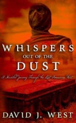 Bertrand.pt - Whispers Out Of The Dust: A Haunted Jour