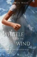 Whistle For The Wind