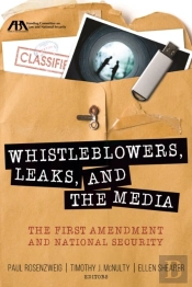 Whistleblowers Leaks Amp The Media