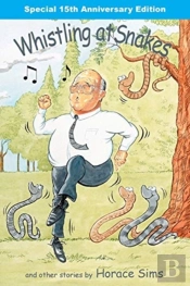 Whistling At Snakes