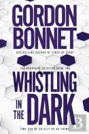 Whistling In The Dark