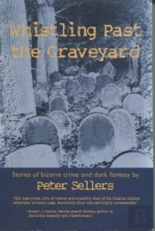 Whistling Past The Graveyard