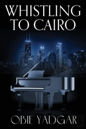 Whistling To Cairo