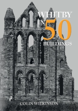 Bertrand.pt - Whitby In 50 Buildings