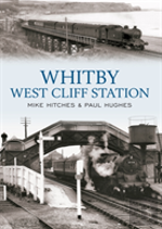 Whitby West Cliff Station