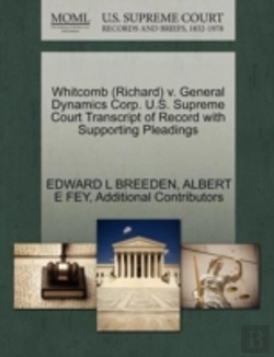 Bertrand.pt - Whitcomb (Richard) V. General Dynamics Corp. U.S. Supreme Court Transcript Of Record With Supporting Pleadings
