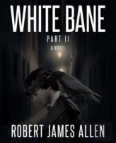 White Bane Part Ii