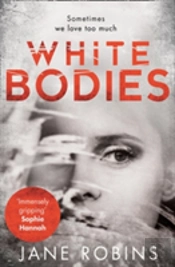 White Bodies