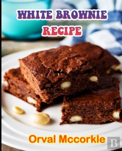 Bertrand.pt - White Brownie Recipe