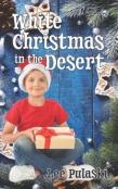 White Christmas In The Desert
