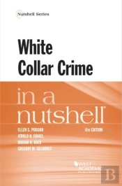 White Collar Crime In A Nutshell