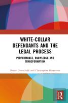 White-Collar Defendants And The Legal Process