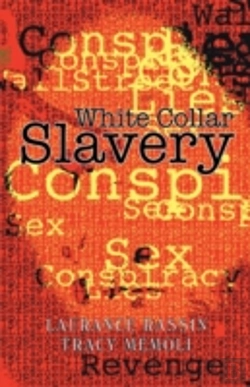 Bertrand.pt - White Collar Slavery: Based On A Bit Of