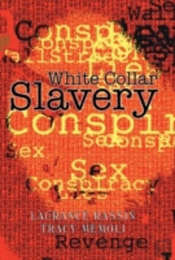 Bertrand.pt - White Collar Slavery: Based On A Bit Of
