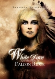 White Dove And The Heirs Of Falcon Ridge