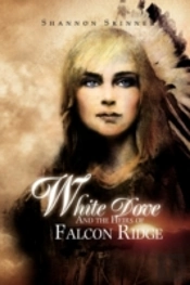 White Dove And The Heirs Of Falcon Ridge