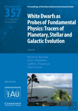 Bertrand.pt - White Dwarfs As Probes Of Fundamental Physics (Iau S357)