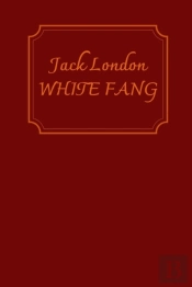 White Fang By Jack London