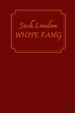 Bertrand.pt - White Fang By Jack London