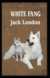 White Fang Novel By Jack London