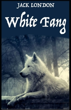 Bertrand.pt - White Fang Novel By Jack London