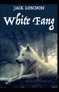 White Fang Novel By Jack London