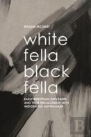 White Fella Â€“ Black Fella