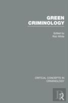 White: Green Criminology, 4-Vol. Set