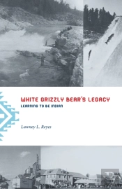 White Grizzly Bear'S Legacy