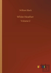 White Heather :Volume 2