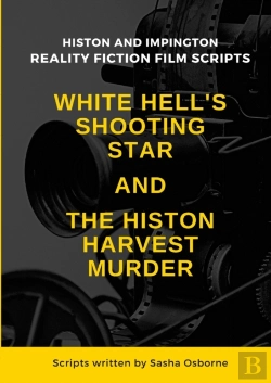 Bertrand.pt - White Hell'S Shooting Star & The Histon Harvest Murder
