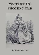 White Hell'S Shooting Star